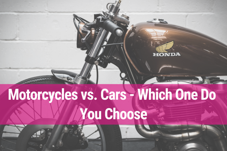 Motorcycle or Car: What would you pick?